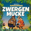Zwergenmucke 2 - Superzwerge