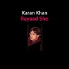 Rayaad She - Single