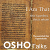 I Am That: This Is Perfect, This Is Whole (Original Staging) - Osho