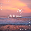 Todo Lo Quiero - Single