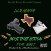 Bout That Action - Single (feat. Bigg T) - Single