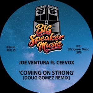 Coming On Strong (feat. Ceevox) [Doug Gomez Remixes]
