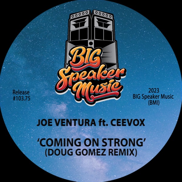 Coming On Strong (feat. Ceevox) [Doug Gomez Remixes]