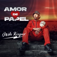Amor De Papel - Single - Josh Keeper