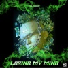 Losing My Mind - Single