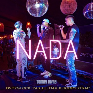 NADA (feat. Lil Dav & Bvbyglock.19) - Single