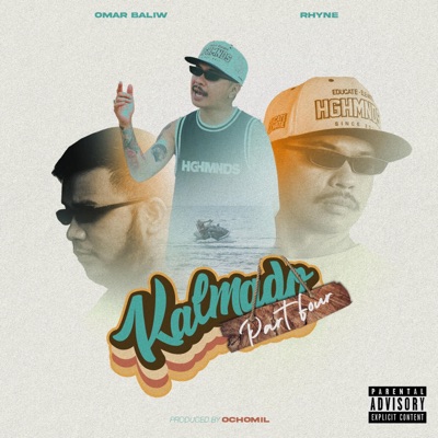 Kalmado Part 4 (feat. Rhyne) - Single