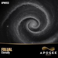 Eternally (Melodic Mix Edit) - Single - FOLUAL