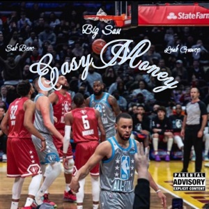 Easy Money (feat. Sak Beno & Leak Guwop)