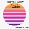 Better Now (Chapter 3) - Single