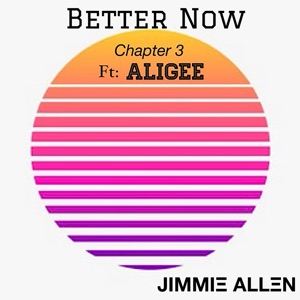 Better Now (Chapter 3) [feat. Aligee]