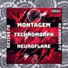 Montagem - Technomorph Neuroflare - Single