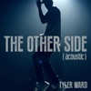 The Other Side (Acoustic) - Single