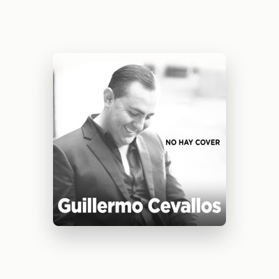 Ascolta Guillermo Cevallos, guarda video musicali, leggi la biografia, vedi le date del tour & altro!