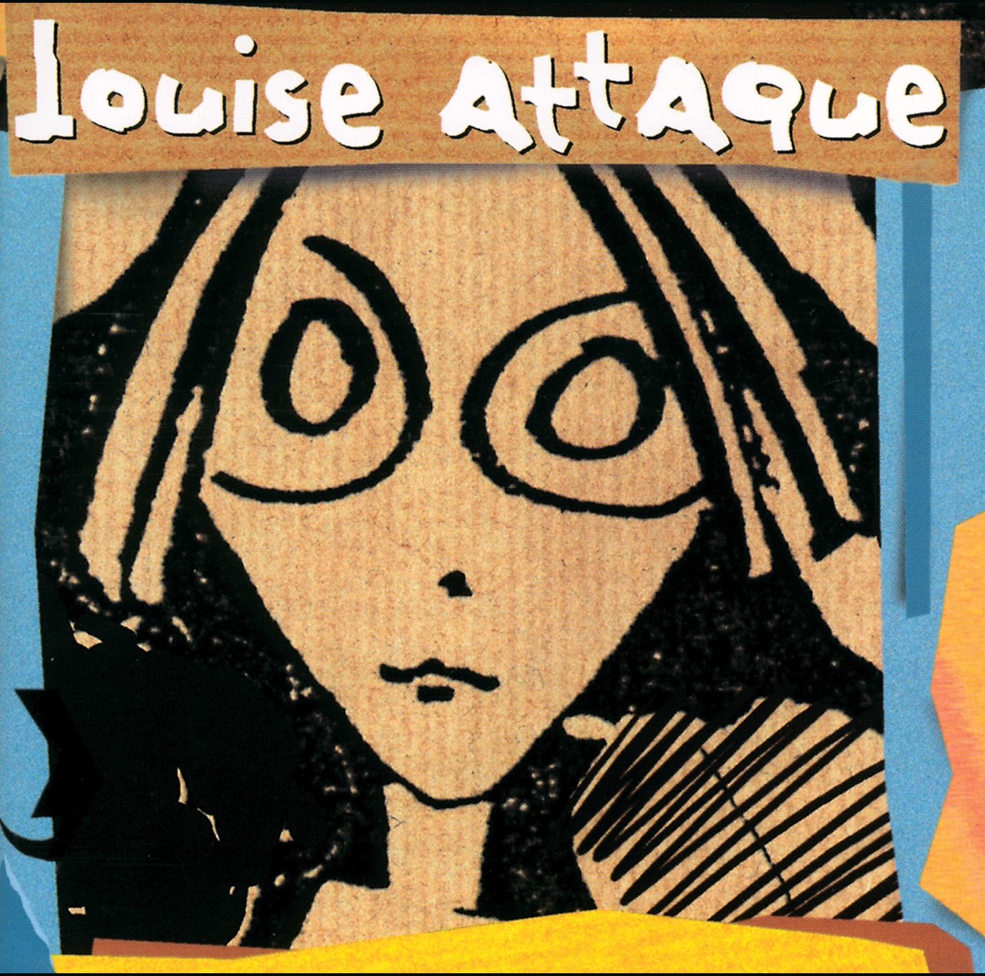 Louise Attaque by Louise Attaque