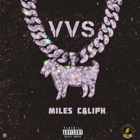 VVS - Single - Miles Caliph