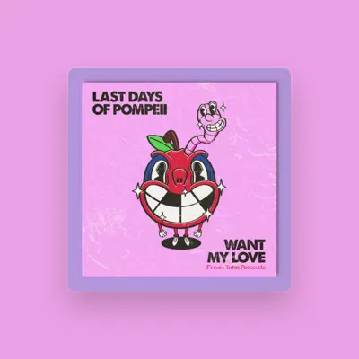 Ouça The Last Days of Pompeii, assista a videoclipes, leia a biografia, veja as datas das turnês e mais!