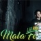 Mala Fe - Liil Jay lyrics