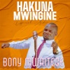Hakuna Mwingine - Single