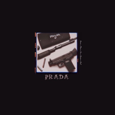 Prada (feat. LahMont, NotDenno & Mani) - Single