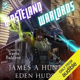 Wasteland Warlords 3 (Unabridged)