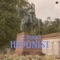 Hedonist - Lil Bunna lyrics