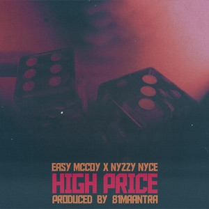 High Price (feat. Nyzzy Nyce)