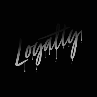 Loyalty (feat. Cloud9) - Single