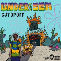 Under the Sea - Single - Cj TopOff