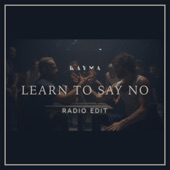 Learn to Say No (Radio Edit) artwork