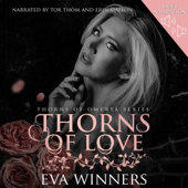 Thorns of Love: Thorns of Omertà, Book 2 (Unabridged)