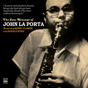 La Porta-Thority (feat. Donald Byrd, Kenny Clarke & Wendell Marshall)