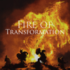 Fire of Transformation - Ahkatuna