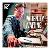 Patiently Waiting - K-Rec