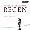 Regen - Ferdinand von Schirach