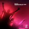 Generation Of Love (Perfect Pitch Edit)