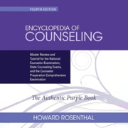 audiobook Encyclopedia of Counseling: Master Review and Tutorial for the National Counselor Examination, State Counseling Exams, and the Counselor Preparation Comprehensive Examination (Unabridged) - Howard Rosenthal