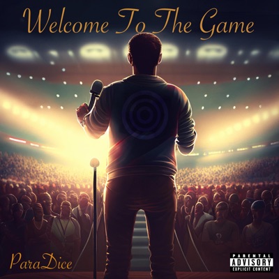 Welcome To the Game - Single