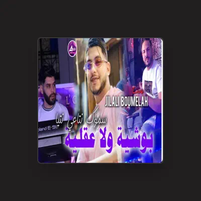 Listen to Cheb jilali Boumelah, watch music videos, read bio, see tour dates & more!