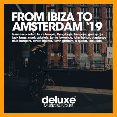 From Ibiza To Amsterdam '19