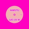 Sure Love Me - Single