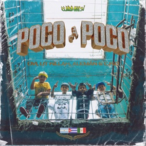Poco a Poco (feat. C.R.O.)