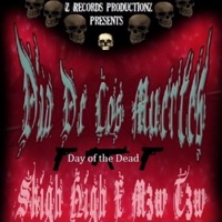 Dia De Los Muertos, Pt. 1 - EP - Tha OG MT3 & djsb129