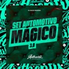 Set Automotivo Mágico 3.0 - Single