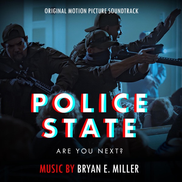 Police State (Original Motion Picture Soundtrack)