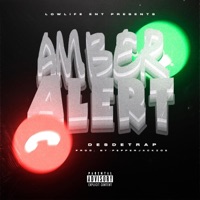 Amber Alert - Single - DesDeTrap