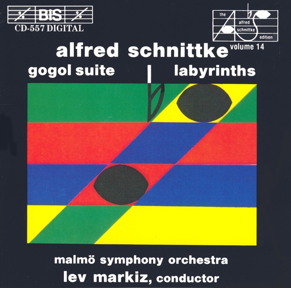 Schnittke: Gogol Suite / Labyrinths