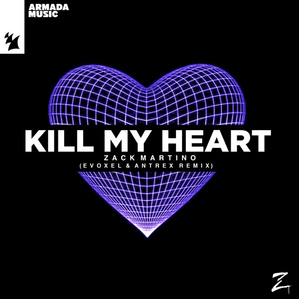 Kill My Heart (Evoxel & Antrex Remix) - Single