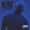 Blockin' (feat. lIlBOI & YLN Foreign) - Blase lyrics