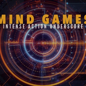 Mind Games - Intense Action Underscore